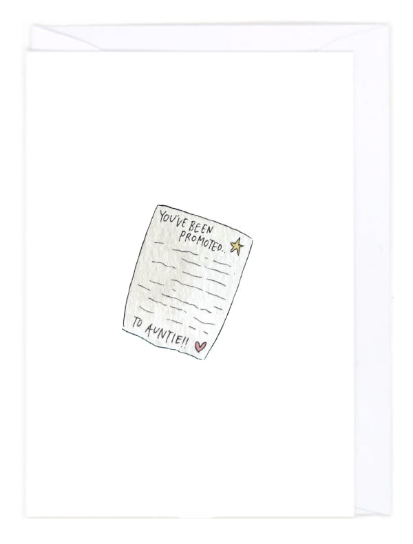 Greeting Card with an Illustration of a note saying 'You've been promoted to auntie!' on a white background