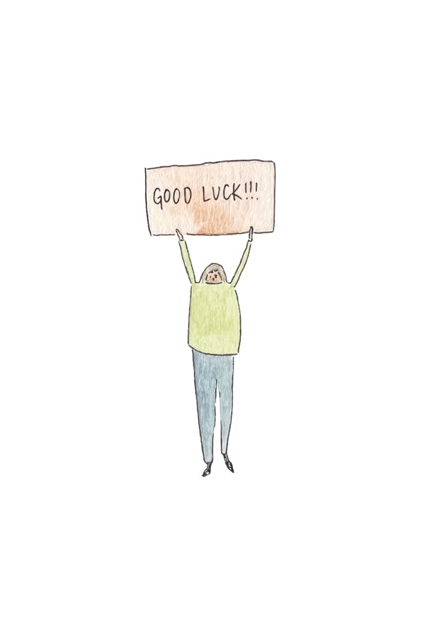 Illustration of a person holding a 'GOOD LUCK!!' sign on a white background